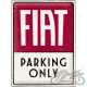 TABLICA PLAKAT 30x40 FIAT PARKING ONLY 23300