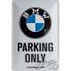 TABLICA PLAKAT 20x30 BMW PARKING ONLY 22241